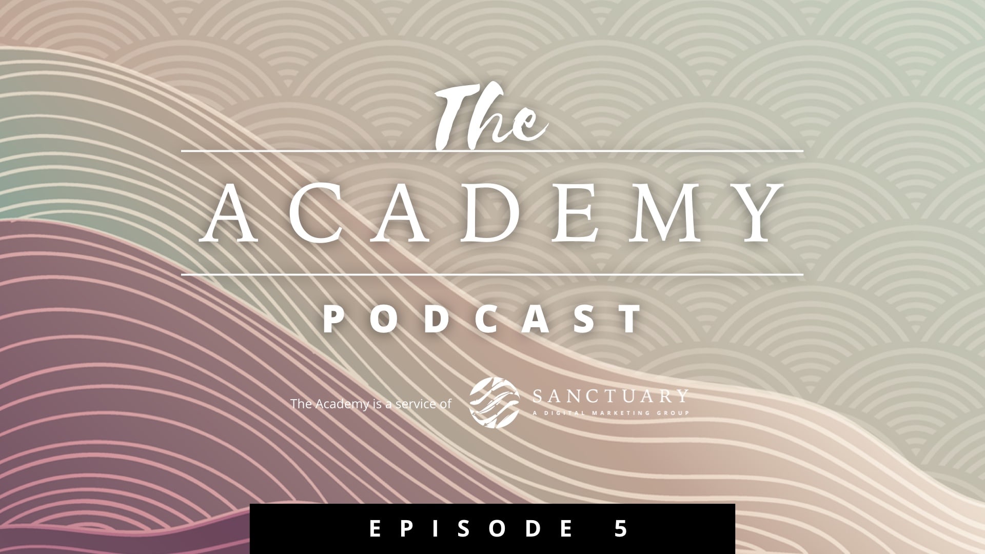 The Academy - Podcast5