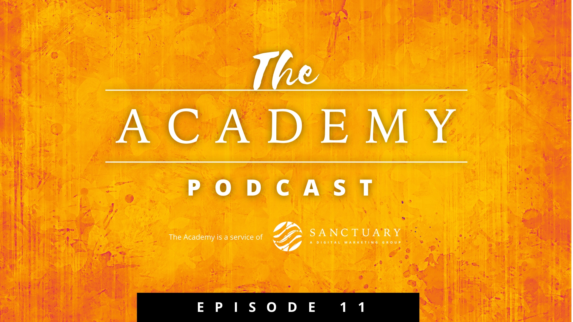 The Academy - Podcast 11