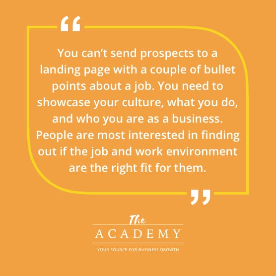 You can't send prospects to a landing page with a couple of bullet points about a job...