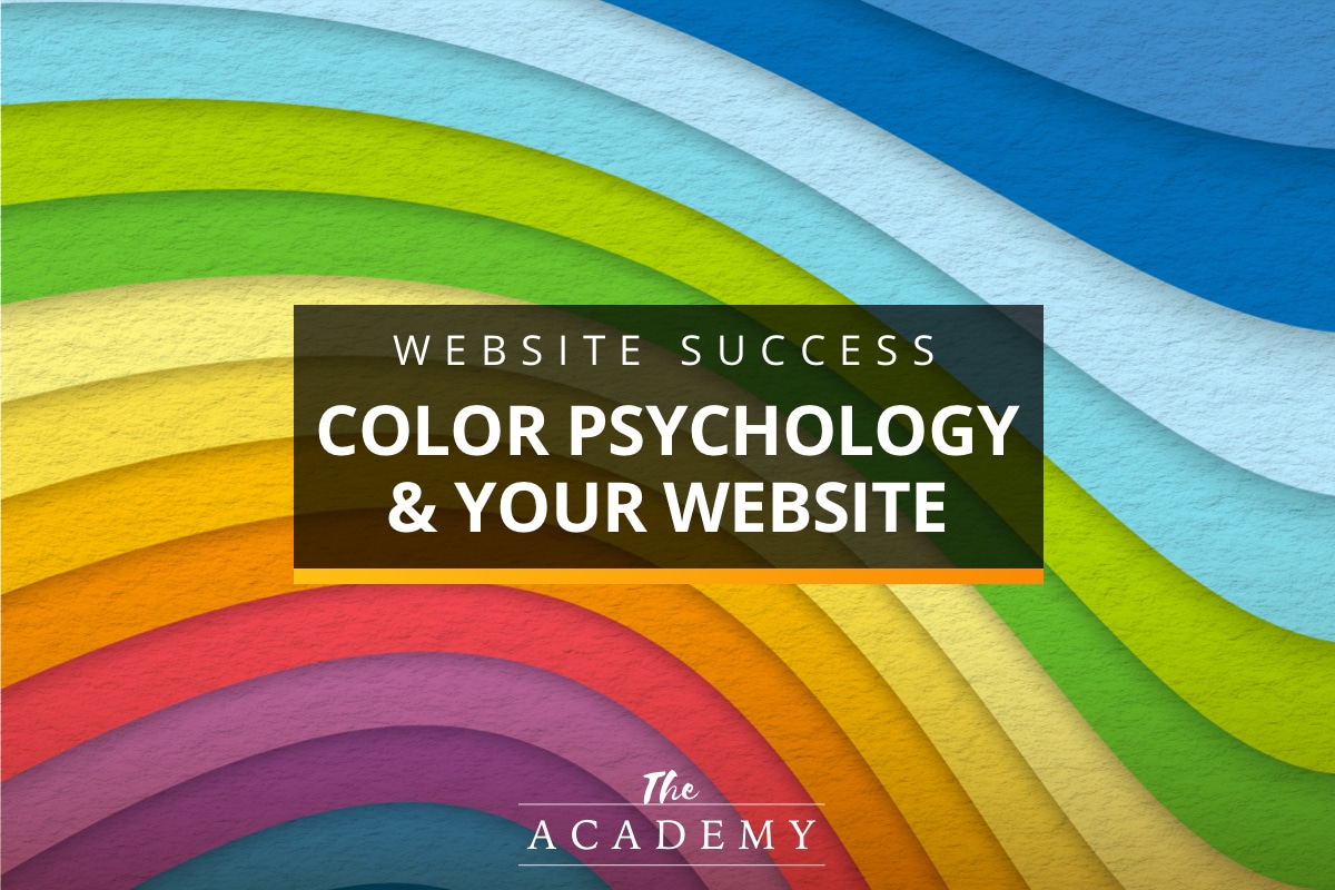 Color Psychology and Your Website