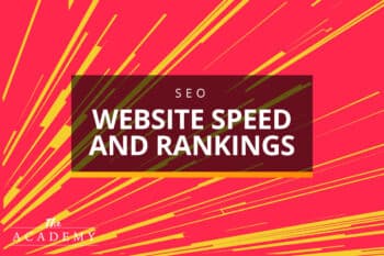 Website speed and rankings