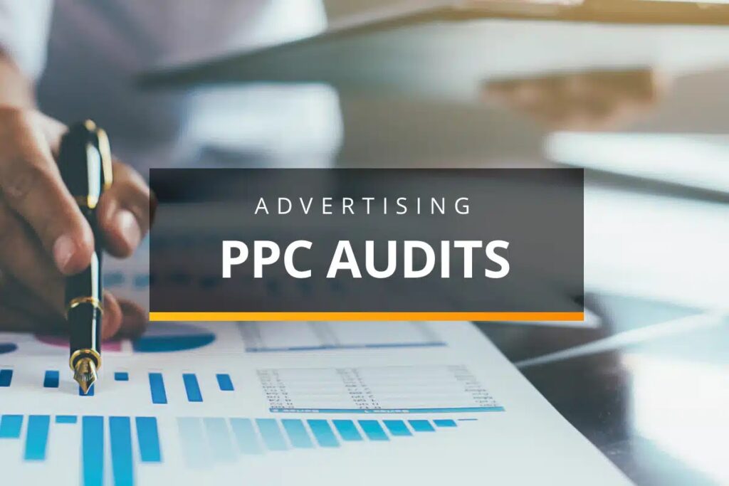 PPC Audits Improve Results