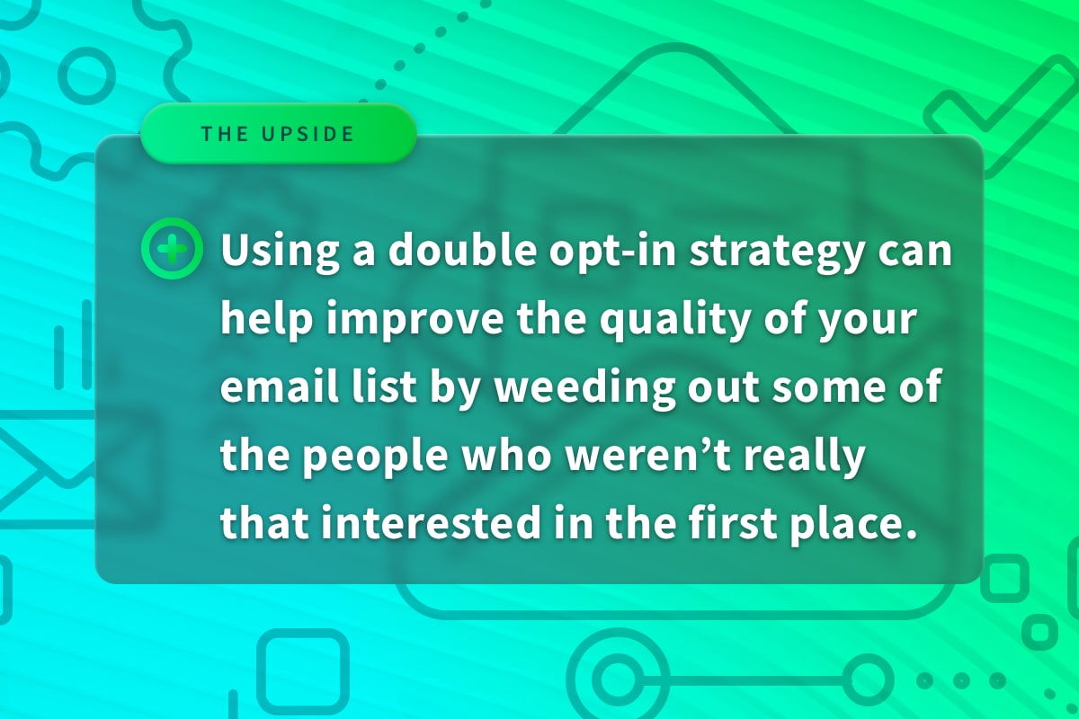 Double opt-in strategy