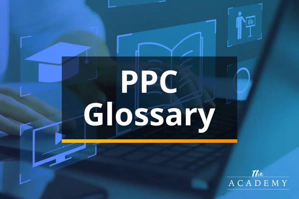 Pay-Per-Click Glossary of Terms