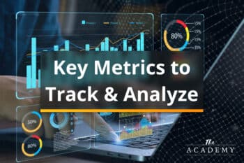 Key Metrics to Track and Analyze