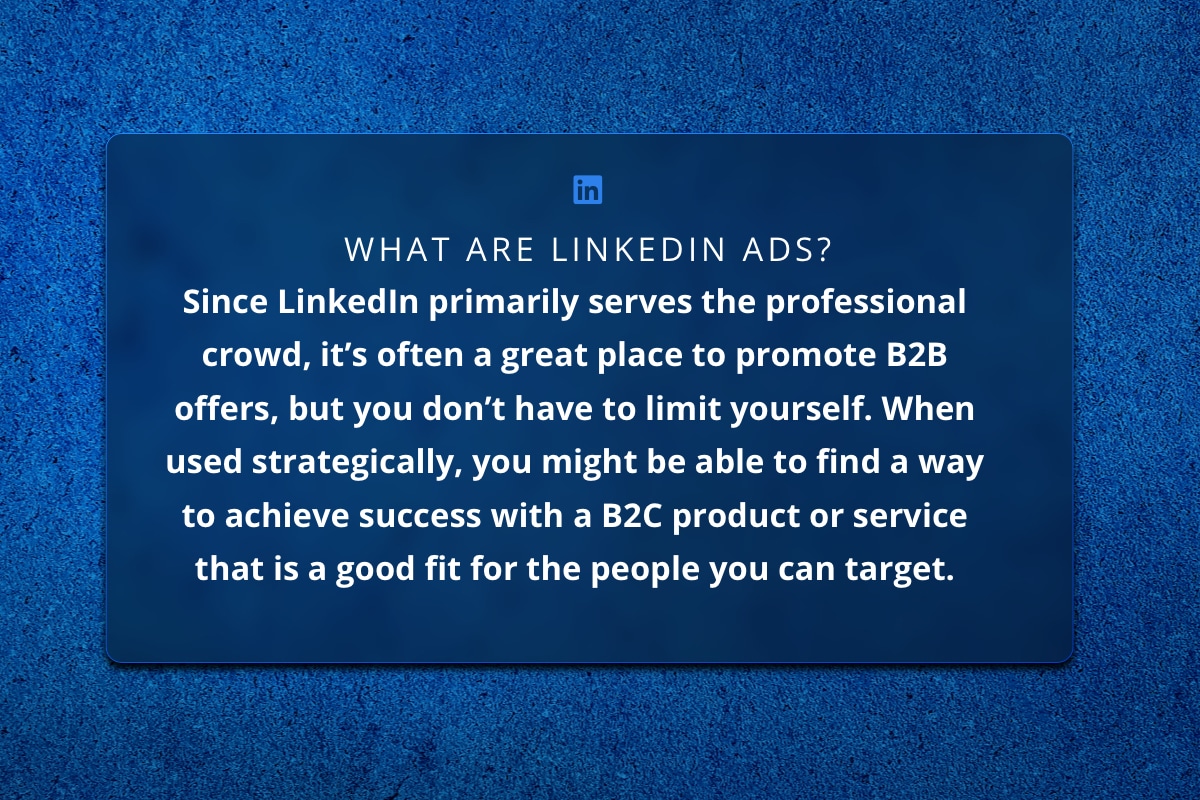 What are LinkedIn ads