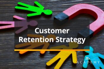 Customer Retention Strategy