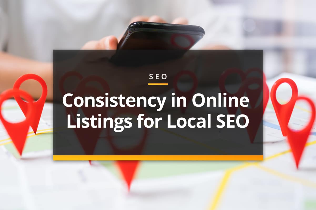 Consistency in online listings for local SEO