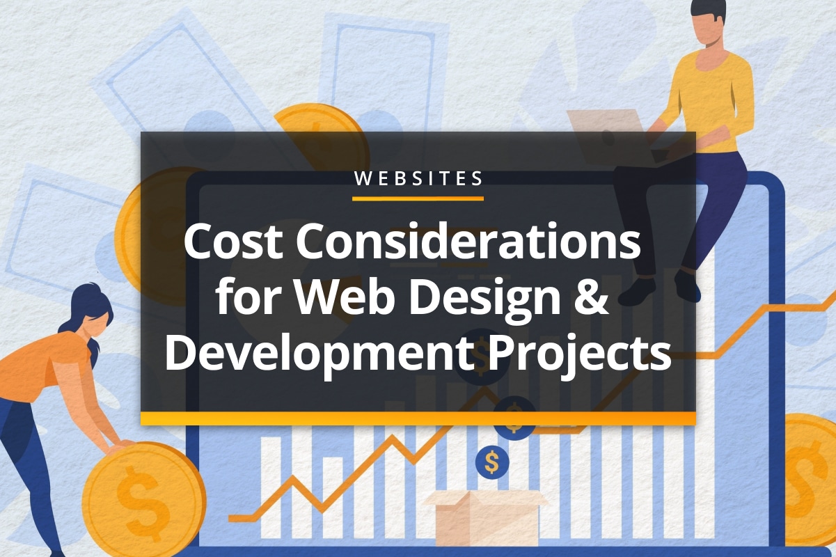 Cost considerations for web design & projects