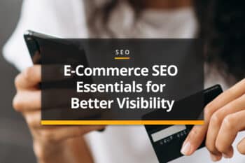 e-commerce SEO essentials