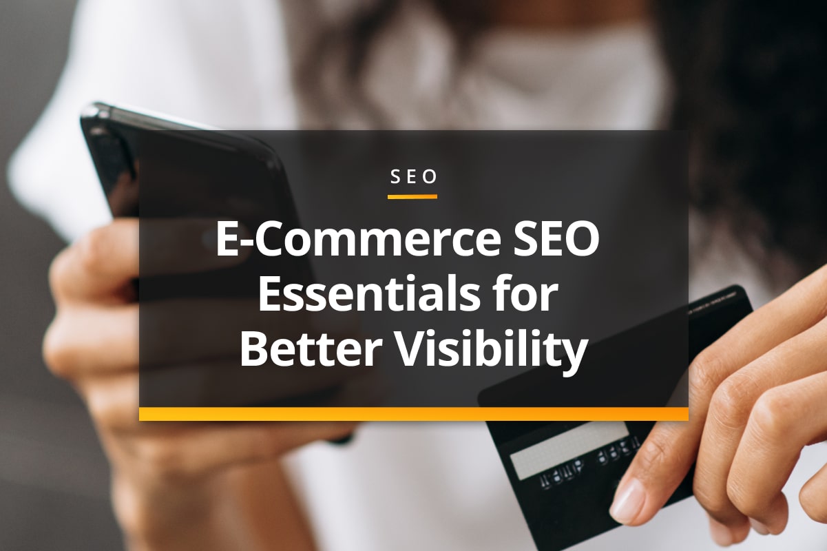 e-commerce SEO essentials